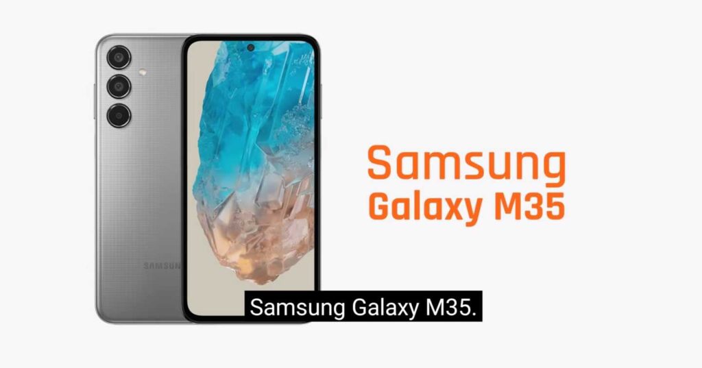 Sumsung galaxy m35 phone